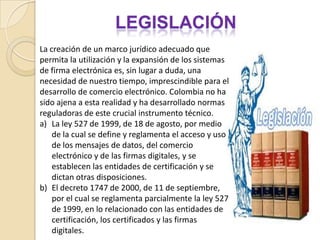 La integridad de la transacción (no manipulada por terceros).¿Que nos garantiza un certificado?La legitimidad de las entidades y de las personas que intervienen  en el  intercambio  de información.