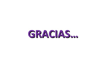 GRACIAS… 