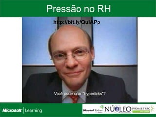 Pressão no RH
 http://bit.ly/QuiAPp
 