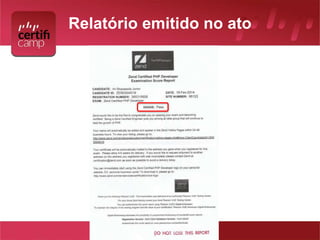 Relatório emitido no ato 
 