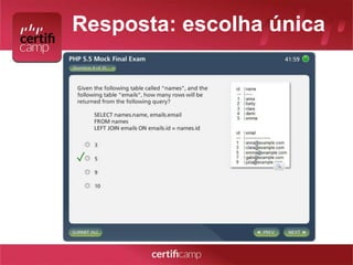 Resposta: escolha única 
✓ 
 