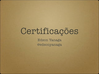 پھçõ
   Edson Yanaga
   @edsonyanaga
 