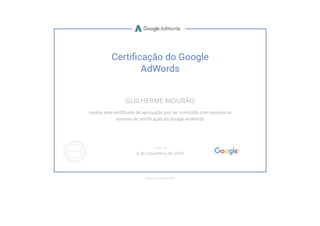 Google AdWords: Certificação do Google AdWords - Guilherme Mourão | Metas Digitais