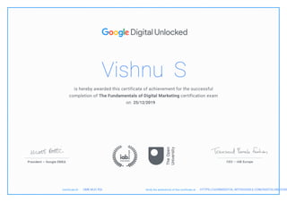 Vishnu S
25/12/2019
HTTPS://LEARNDIGITAL.WITHGOOGLE.COM/DIGITALUNLOCKEUMK MJC R3L
 
