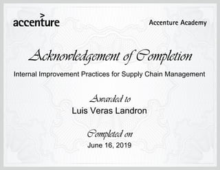 Internal Improvement Practices for Supply Chain Management
June 16, 2019
Luis Veras Landron
 