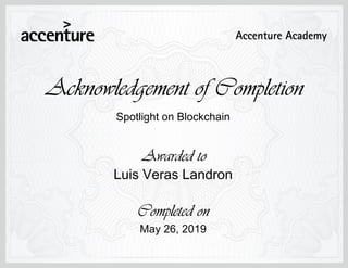 Spotlight on Blockchain
May 26, 2019
Luis Veras Landron
 