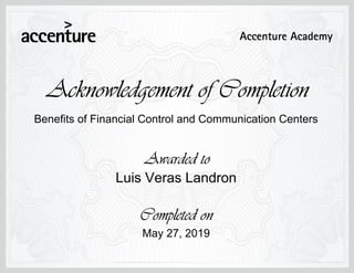 Benefits of Financial Control and Communication Centers
May 27, 2019
Luis Veras Landron
 