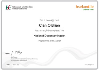 Cian O'Brien
National Decontamination

20 April , 2010

 