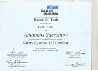 Certificate Baker Oil Tools, Safety Systems 133 Seminar, Mar,2006 (Baker Hughes)