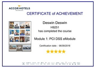 CERTIFICATE of ACHIEVEMENT
Deswin Deswin
H9251
has completed the course
Module 1: PCI DSS eModule
Certification date : 06/08/2018
 