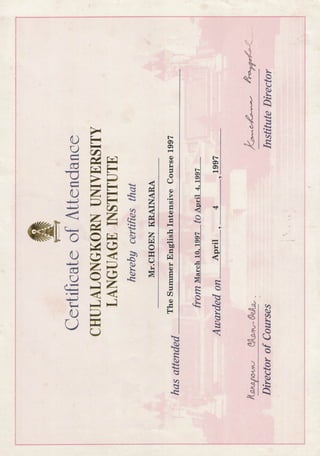 Certificate of Attendance in the Summer English Intensive Course 1997