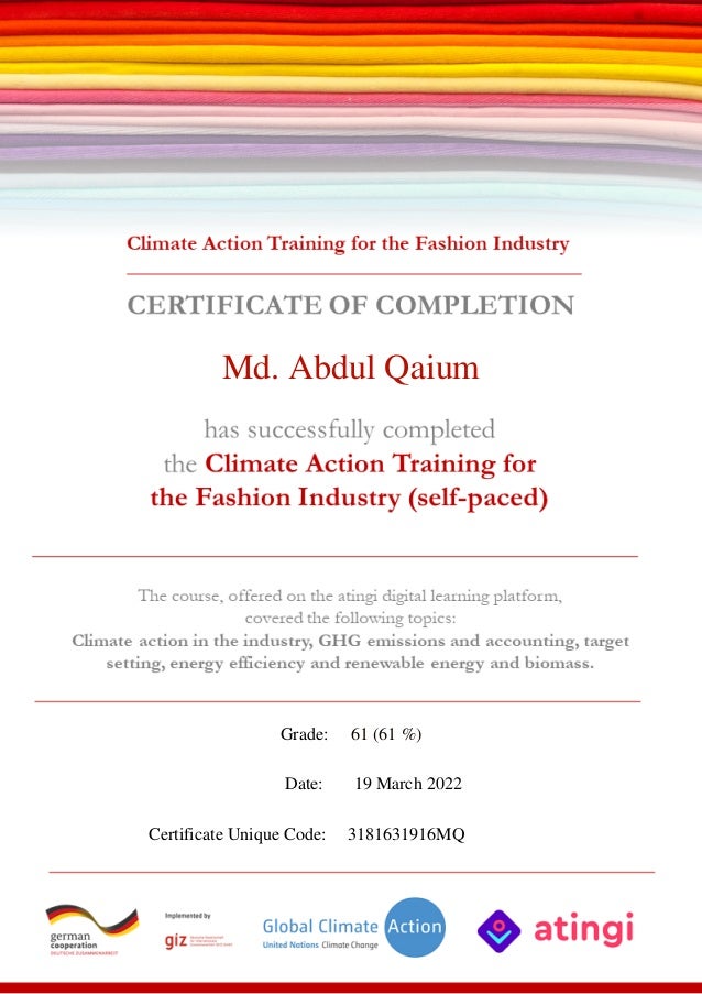 Md. Abdul Qaium
Date:
3181631916MQ
Certificate Unique Code:
61 (61 %)
Grade:
19 March 2022
Powered by TCPDF (www.tcpdf.org)
 