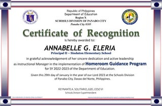 is hereby awarded to:
ANNABELLE G. ELERIA
Republic of Philippines
Department of Education
Region X
SCHOOLS DIVISION OF PAN...