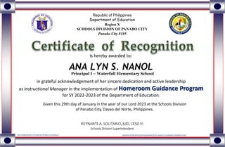 is hereby awarded to:
ANA LYN S. NANOL
Republic of Philippines
Department of Education
Region X
SCHOOLS DIVISION OF PANABO...
