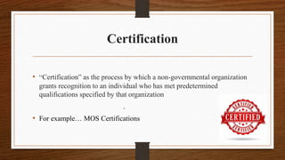 Certification accreditation and licensure (1)