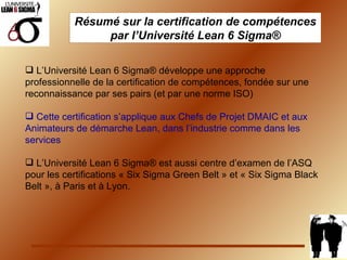 Certification de compétences université lean six sigma juin 2010 | PPT