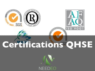 Certiﬁcations QHSE
 