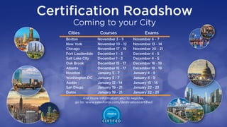 Certification Roadshow Dates