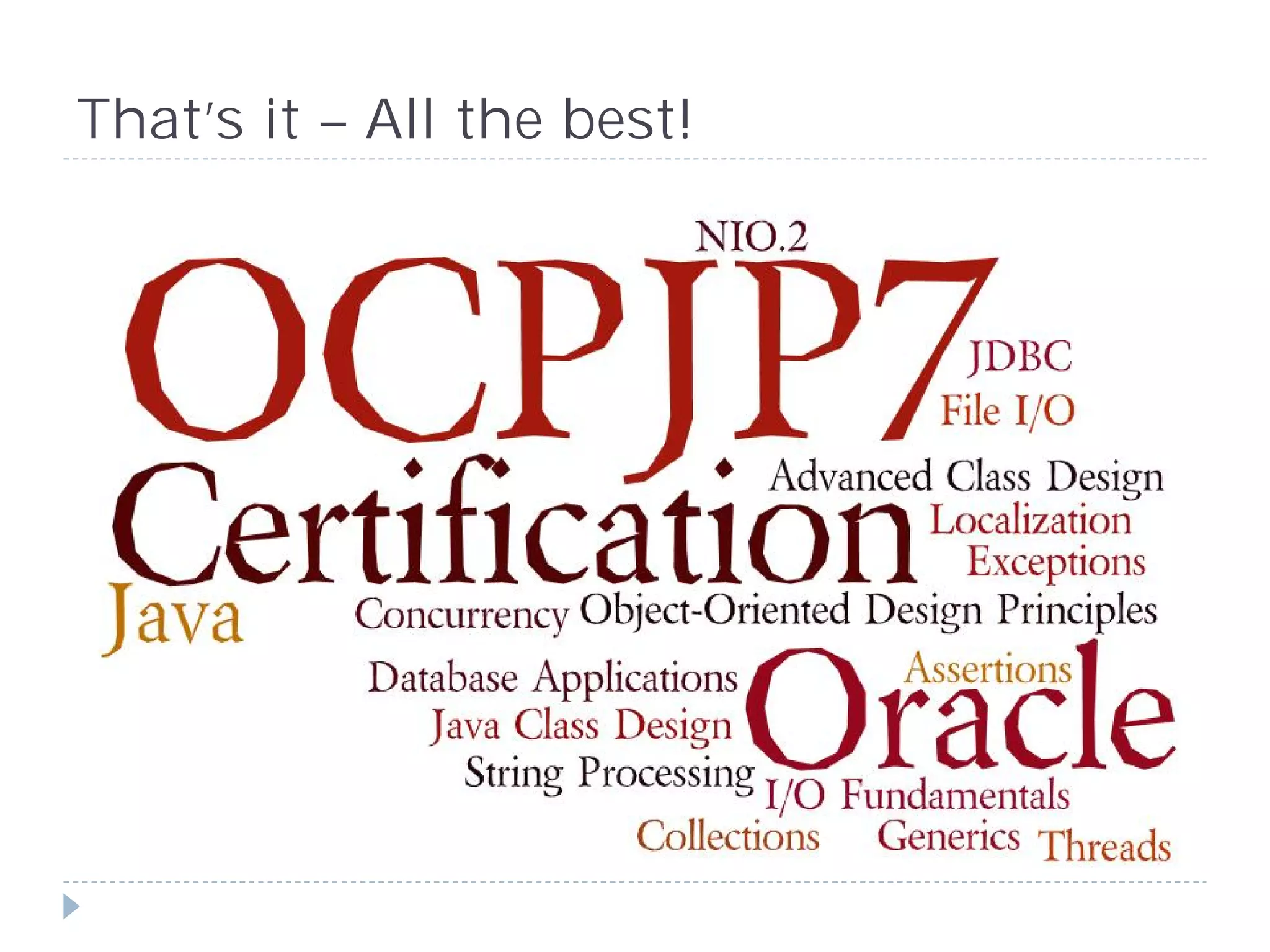 That’s it – All the best!
 