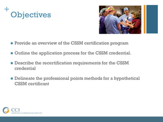 CSSM Certification: The Next Step for Surgical Services Managers | PDF