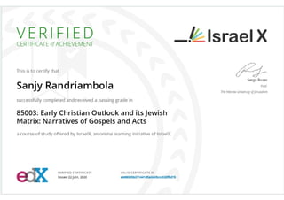 MOOC Certificate "Early Christian Outlook and its Jewish Matrix: Narratives of Gospels and Acts"