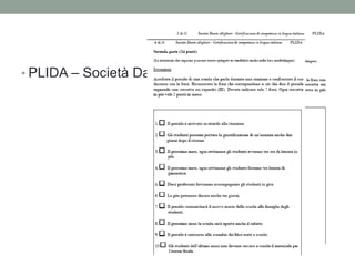 • PLIDA – Società Dante Alighieri
 