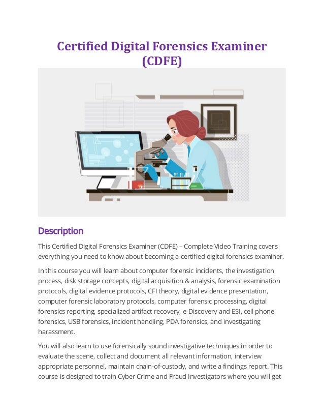 Certified digital forensics examiner