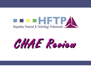 CHAE Review
 
