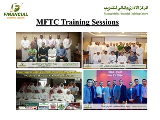 MFTC Training Sessions
 