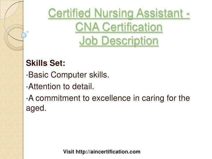Certified Nursing Assistant Job Description