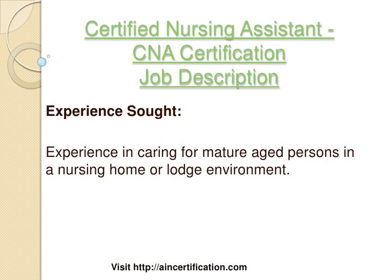 Certified Nursing Assistant Job Description