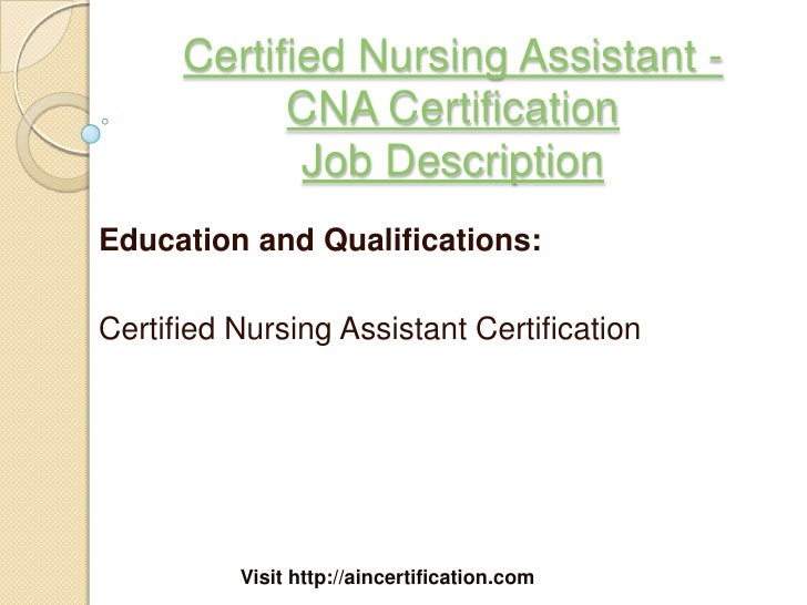 Certified Nursing Assistant Job Description