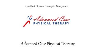 Certified Physical Therapist New Jersey
 