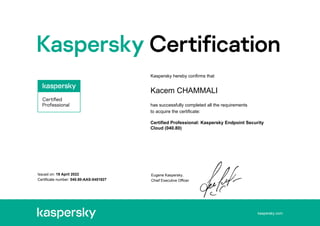 Certified Professional: Kaspersky Endpoint Security Cloud (040.80)