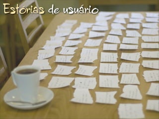 Estórias de usuário
 