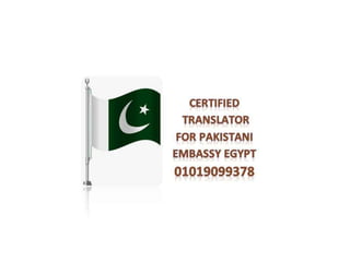 Certified translator for pakistani embassy egypt