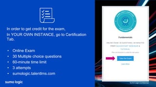Sumo Logic Cert Jam - Fundamentals | PPTX