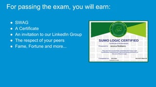 Sumo Logic Cert Jam - Fundamentals | PPTX