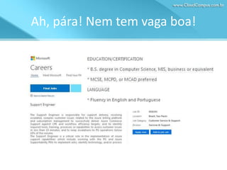 Ah, pára! Nem tem vaga boa!

 
