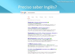 Preciso saber Inglês?

 