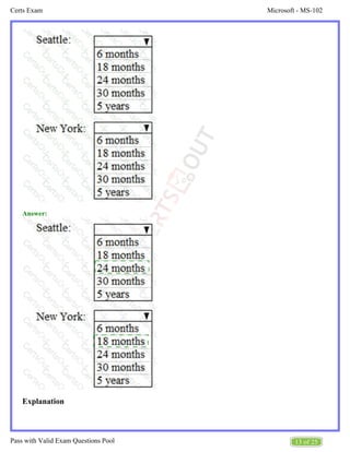 Microsoft - MS-102
Certs Exam
13 of 25
Pass with Valid Exam Questions Pool
Answer:
Explanation
 