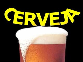 CERVEJA 