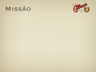 Missão
 