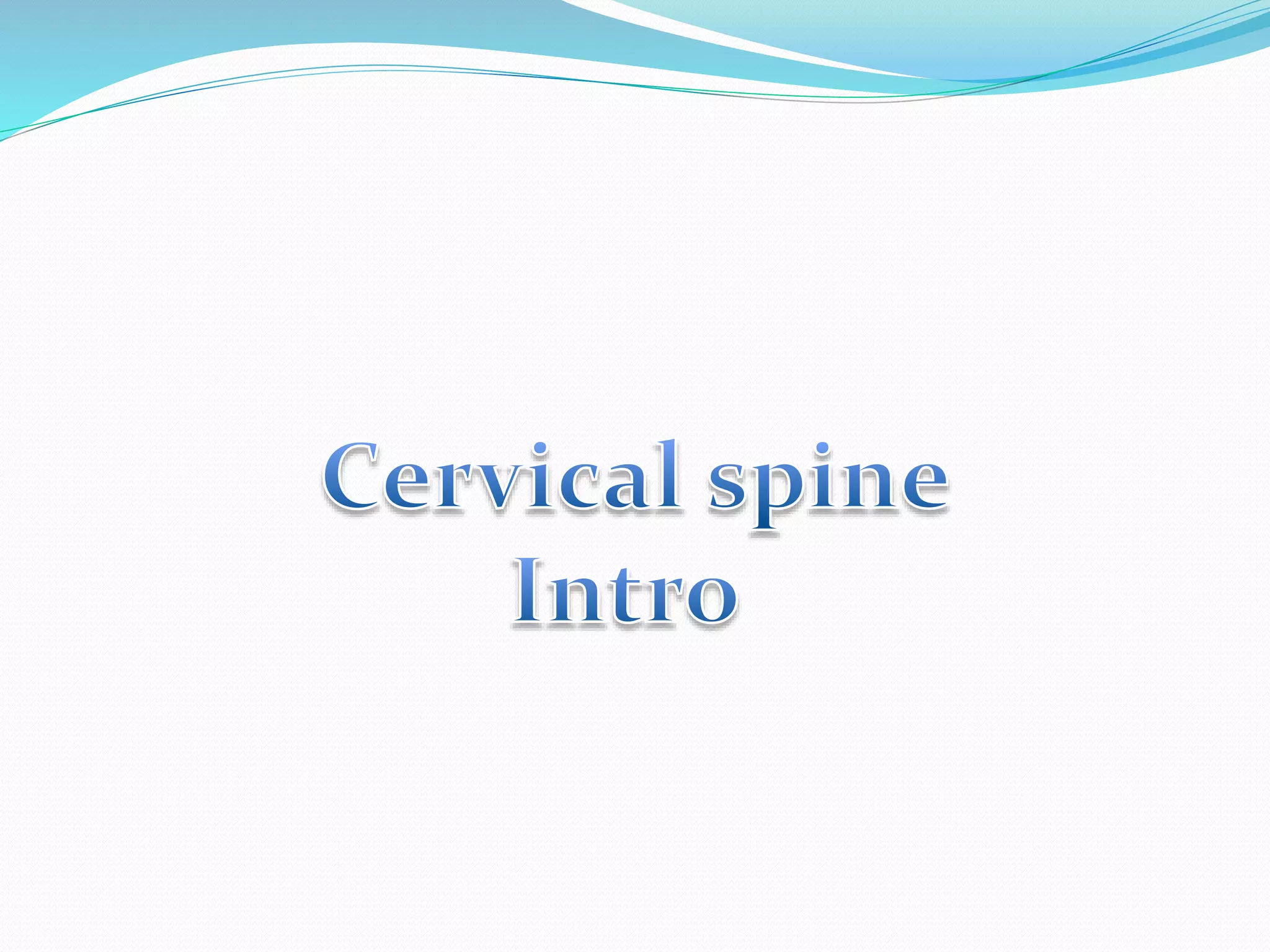 Cervical | PPTX