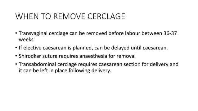 Cervical cerclage Procedure | PPTX | Pregnancy | Reproductive Health