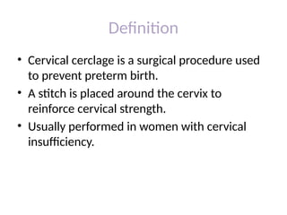 Comprehensive Overview of Cervical Cerclage for Preventing Preterm ...