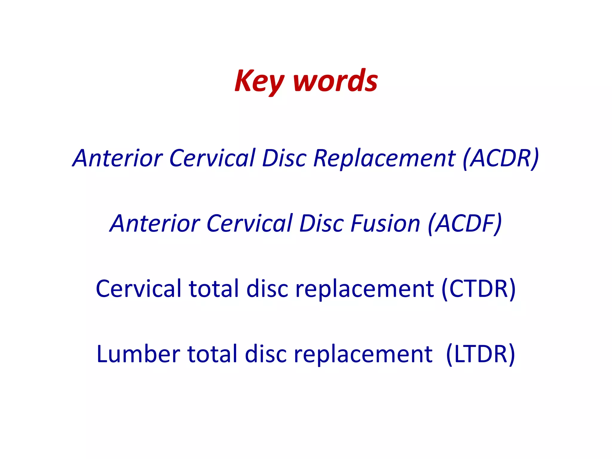 Cervical Disc Replacement | PPTX