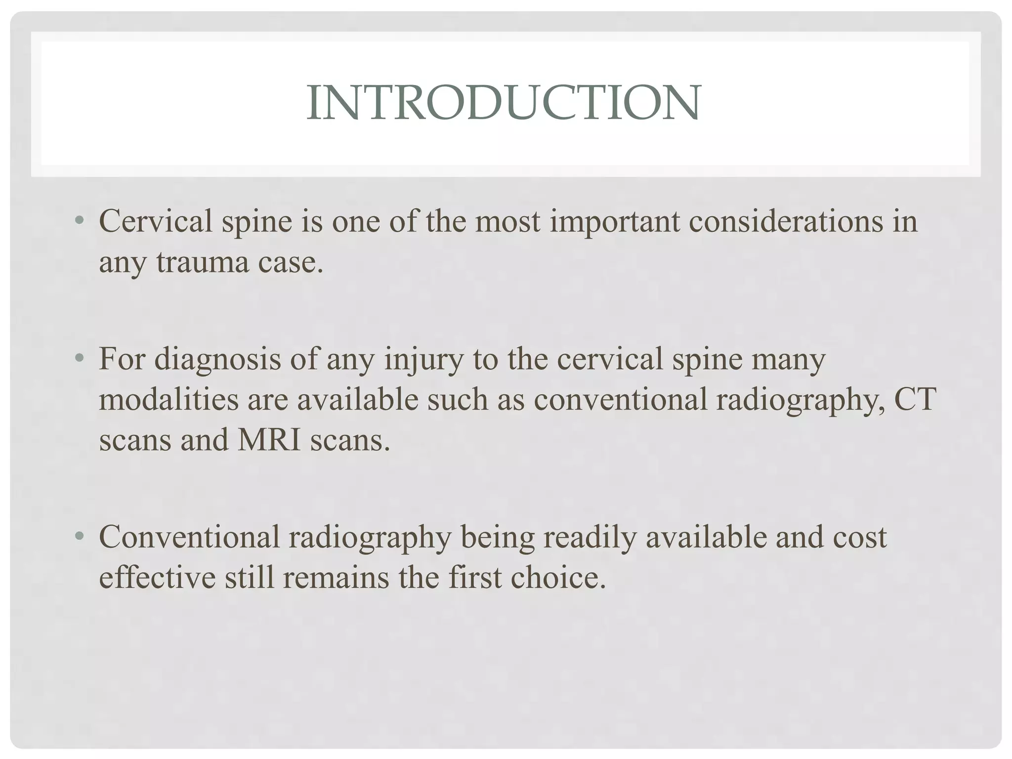 Cervical Spine Radiograph - MaxilloFacial Trauma | PPTX