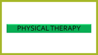 PHYSICALTHERAPY
 