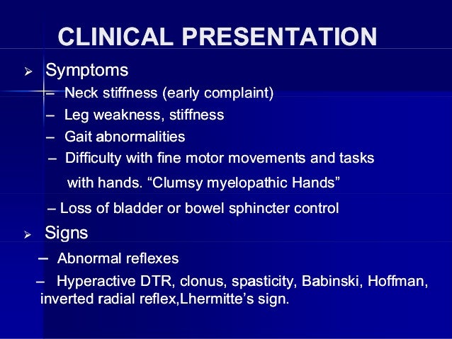 Cervical Spondylotic Myelopathy
